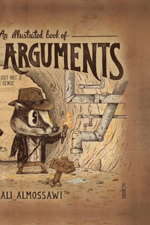 Cover Art for 9781922247810, An Illustrated Book of Bad Arguments by Ali Almossawi