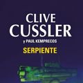 Cover Art for B00I5VTW6O, Serpiente by Clive Cussler, Paul Kemprecos