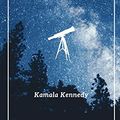 Cover Art for 9781977848895, I Will Look For You Among The Stars by Kamala Kennedy