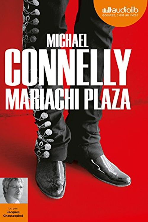 Cover Art for 9782367621944, Mariachi Plaza by Connelly-M
