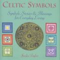 Cover Art for 9781906094195, The Book of Celtic Symbols: Symbols, Stories & Blessings for Everyday Living by Joules Taylor