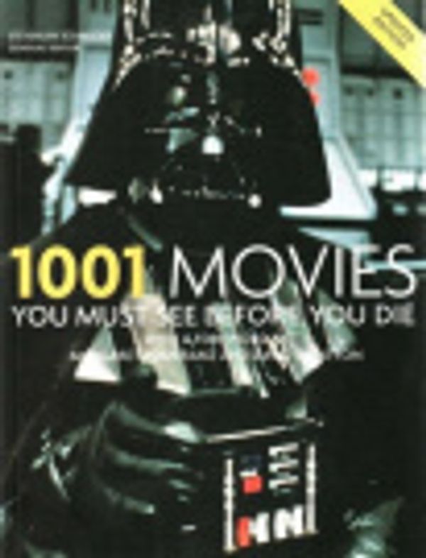 Cover Art for 9780733323461, 1001 Movies You Must See Before You Die by Steven Jay Schneider, Margaret Pomeranz, David Stratton