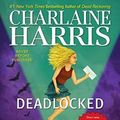 Cover Art for 9780425261378, Deadlocked (Signed Edition) by Charlaine Harris