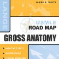 Cover Art for 9780071435550, USMLE Road Map by James White