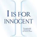 Cover Art for 9781250029652, "I" Is for Innocent by Sue Grafton