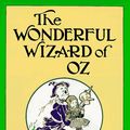 Cover Art for 9780688069445, The Wonderful Wizard of Oz by L. Frank Baum