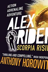 Cover Art for B086R8PDT1, Scorpia Rising: Alex Rider, Book 9 by Anthony Horowitz