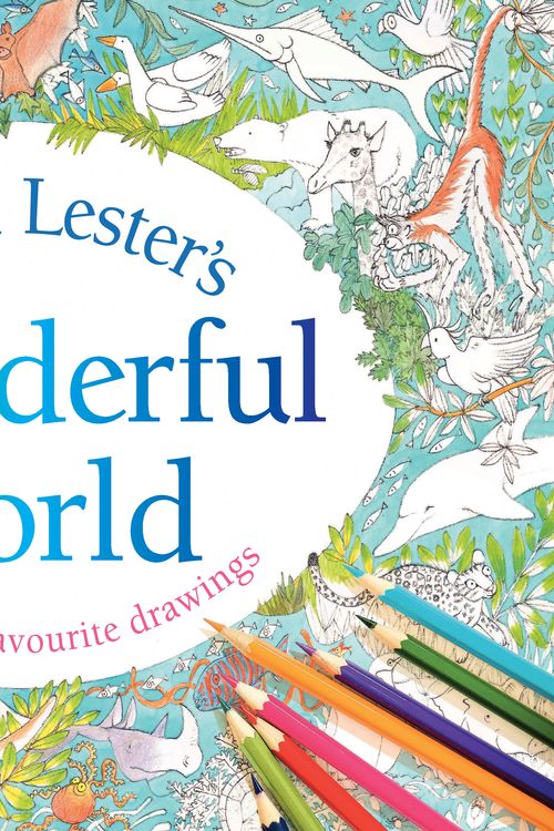 Cover Art for 9781760293130, Alison Lester's Wonderful World by Alison Lester