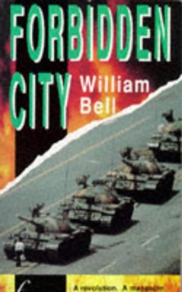 Cover Art for 9780552526555, Forbidden City by William Bell