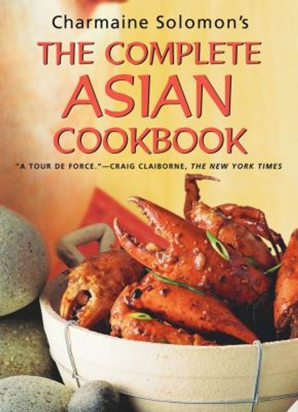 Cover Art for 0676251837575, The Complete Asian Cookbook by Nina Solomon; Charmaine Solomon