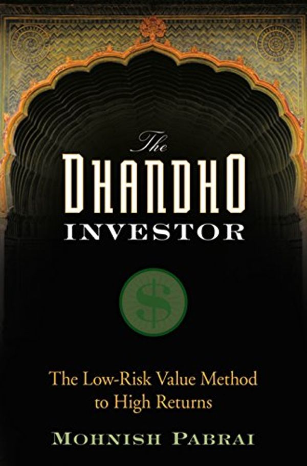 Cover Art for 9788126564637, The Dhandho Investor: The Low-Risk Value Method to High Returns by Mohnish Pabrai