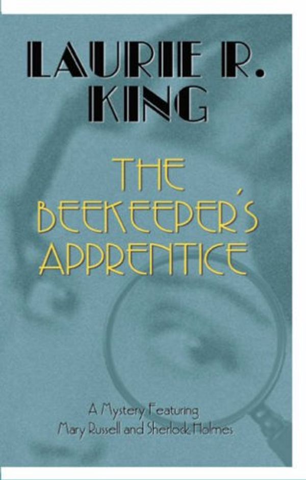 Cover Art for 9781847220028, The Beekeeper's Apprentice by Laurie R. King