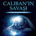 Cover Art for 9786053753384, Calibanin Savasi by James S. A. Corey