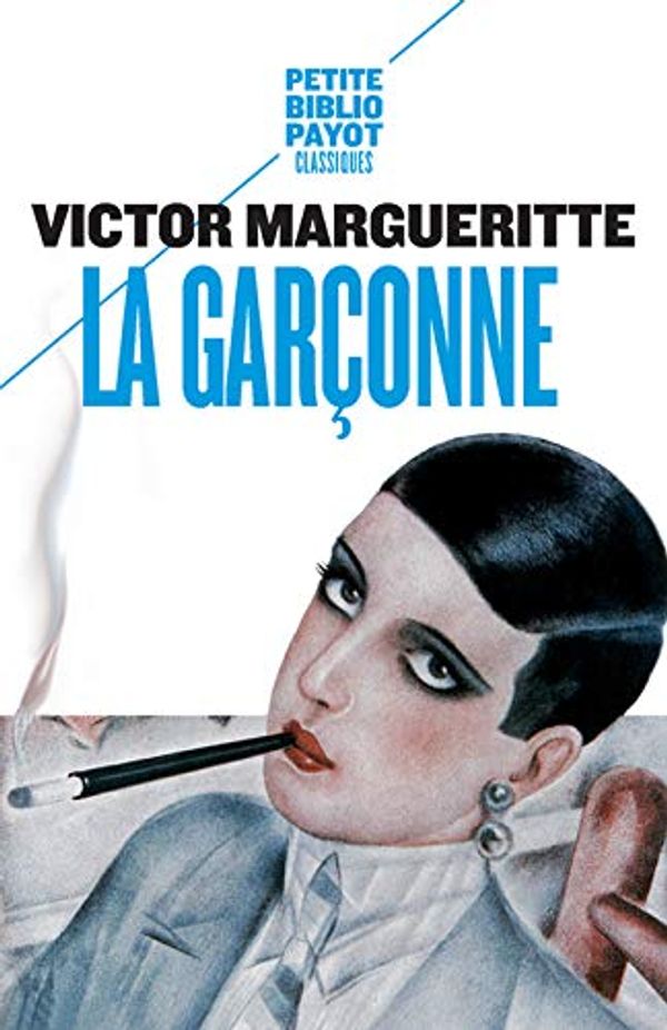 Cover Art for 9782228908450, La garçonne by Victor Margueritte