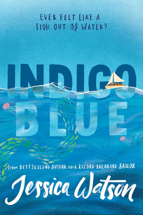 Cover Art for 9780734418135, Indigo Blue by Jessica Watson
