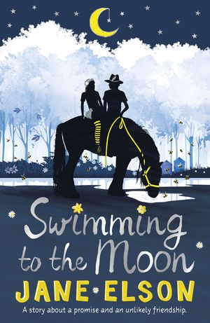 Cover Art for 9781444927757, Swimming to the Moon by Jane Elson