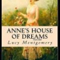 Cover Art for 9798663287203, Anne's House of Dreams by Lucy Maud Montgomery