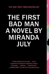 Cover Art for 9781439172575, The First Bad Man by Miranda July