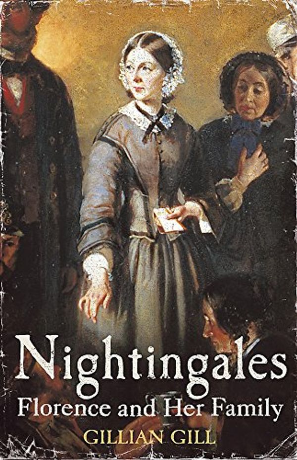 Cover Art for 9780340823026, Nightingales by Gillian Gill