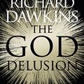 Cover Art for B0031RSA24, The God Delusion by Richard Dawkins