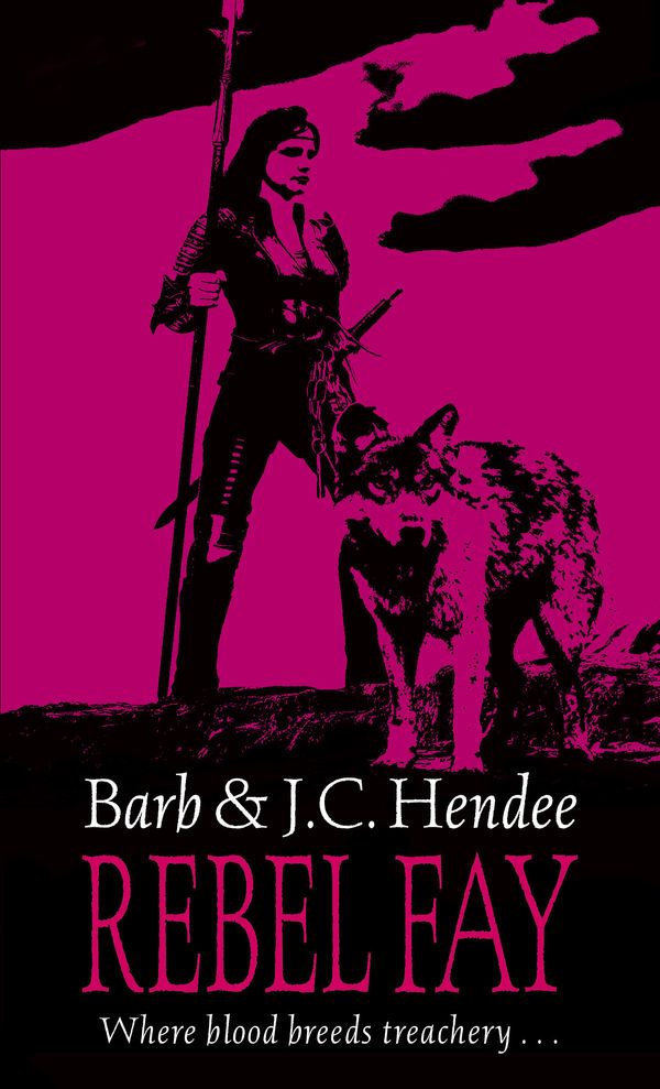 Cover Art for 9781405511322, Rebel Fay by Barb Hendee