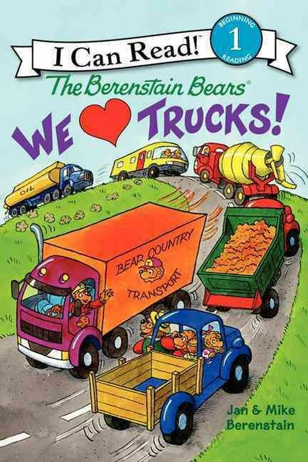 Cover Art for 9780062075352, The Berenstain Bears: We Love Trucks! by Jan Berenstain