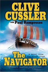 Cover Art for 9781597224833, The Navigator by Clive Cussler, Paul Kemprecos