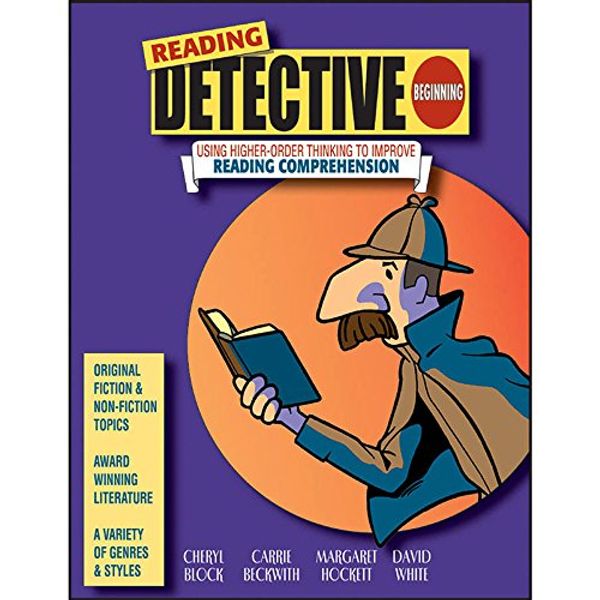 Cover Art for 9780894557699, Reading Detective: Beginning, Using Higher-Order Thinking Skills to Improve Reading Comprehension (Grades 3-4) by No Longer available from Amazon