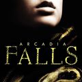 Cover Art for 9780062006103, Arcadia Falls by Meyer, Kai