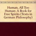 Cover Art for 9780521265430, Human, All Too Human by Friedrich Nietzsche