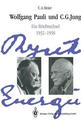 Cover Art for 9783662303771, Wolfgang Pauli und C. G. Jung: Ein Briefwechsel 1932-1958 by Wolfgang Pauli