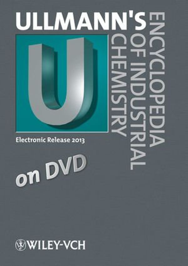 Cover Art for 9783527333110, Ullmann's Encyclopedia of Industrial Chemistry DVD Edition 2013 by Wiley-VCH