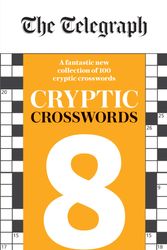 Cover Art for 9780600636908, The Telegraph Cryptic Crosswords 8 by Telegraph Media Group Ltd