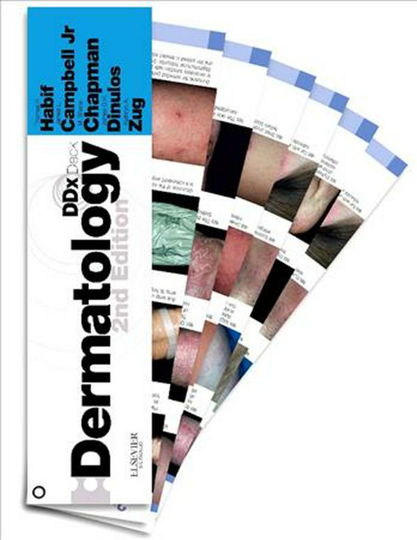 Cover Art for 9780323080798, Dermatology DDx Deck by Habif Dr., Thomas P., Campbell Jr., James L., M. Shane Chapman, Dinulos Dr., James G. H., Kathryn A. Zug