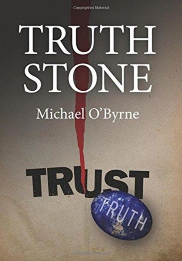 Cover Art for 9780719826573, Truth Stone by Michael O'Byrne