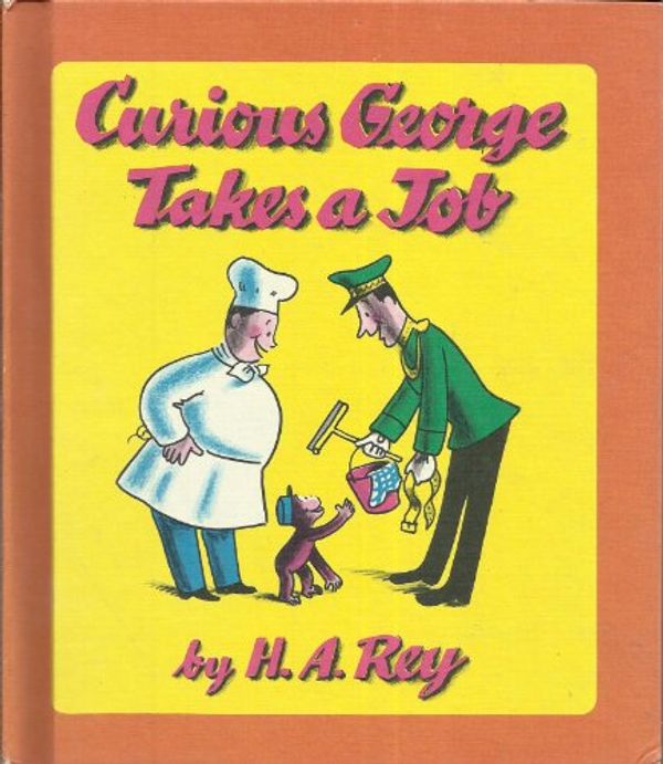 Cover Art for 9780590758079, Curious George Takes a Job by H. A Rey