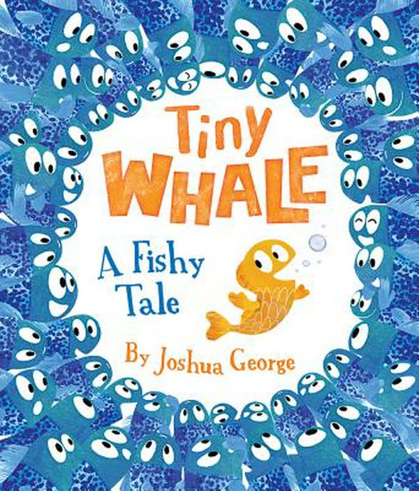 Cover Art for 9781787004573, Tiny WhalePicture Books by Joshua George