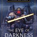 Cover Art for B0C27D6DWP, Star Wars: The Eye of Darkness (The High Republic) by Mann, George