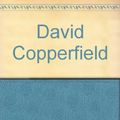 Cover Art for 9783355001120, David Copperfield by Charles Dickens