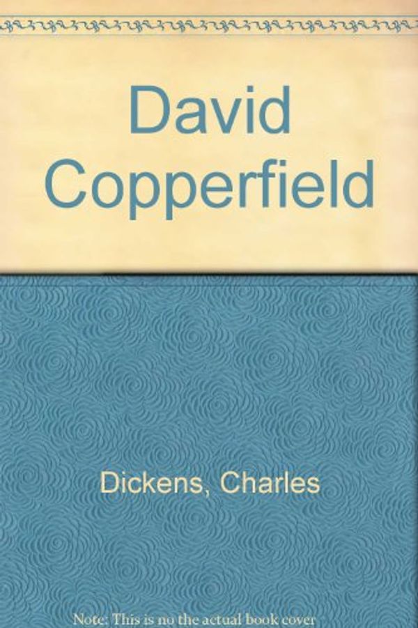 Cover Art for 9783355001120, David Copperfield by Charles Dickens