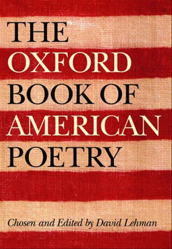 Cover Art for 9780195162516, The Oxford Book of American Poetry by David Lehman