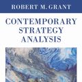 Cover Art for 9781119120841, Contemporary Strategy Analysis by Robert M. Grant