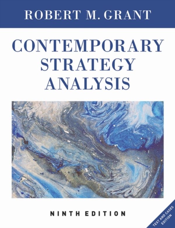 Cover Art for 9781119120841, Contemporary Strategy Analysis by Robert M. Grant