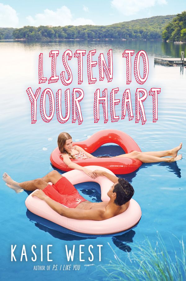 Cover Art for 9781338210057, Listen to Your Heart by Kasie West
