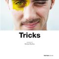 Cover Art for 9788887132823, Tricks by Renaud Camus