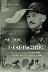 Cover Art for 9780674060494, The Generalissimo by Jay Taylor