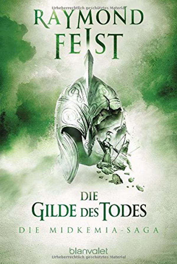 Cover Art for 9783734160967, Die Midkemia-Saga 3: Die Gilde des Todes by Raymond E. Feist