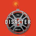Cover Art for B0797QPDH8, The Disaster Artist: Ma vie avec The Room, le film le plus génialement nul de l'histoire du cinéma (French Edition) by Greg Sestero, Tom Bissell