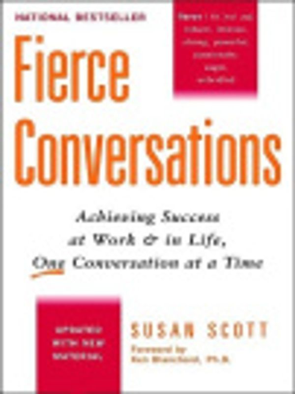 Cover Art for 9781429528252, Fierce Conversations by Susan Scott, Ken Blanchard