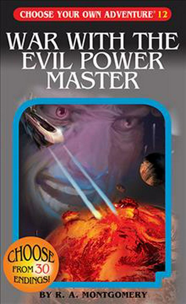 Cover Art for 9781933390123, War with the Evil Power Master by R. A. Montgomery